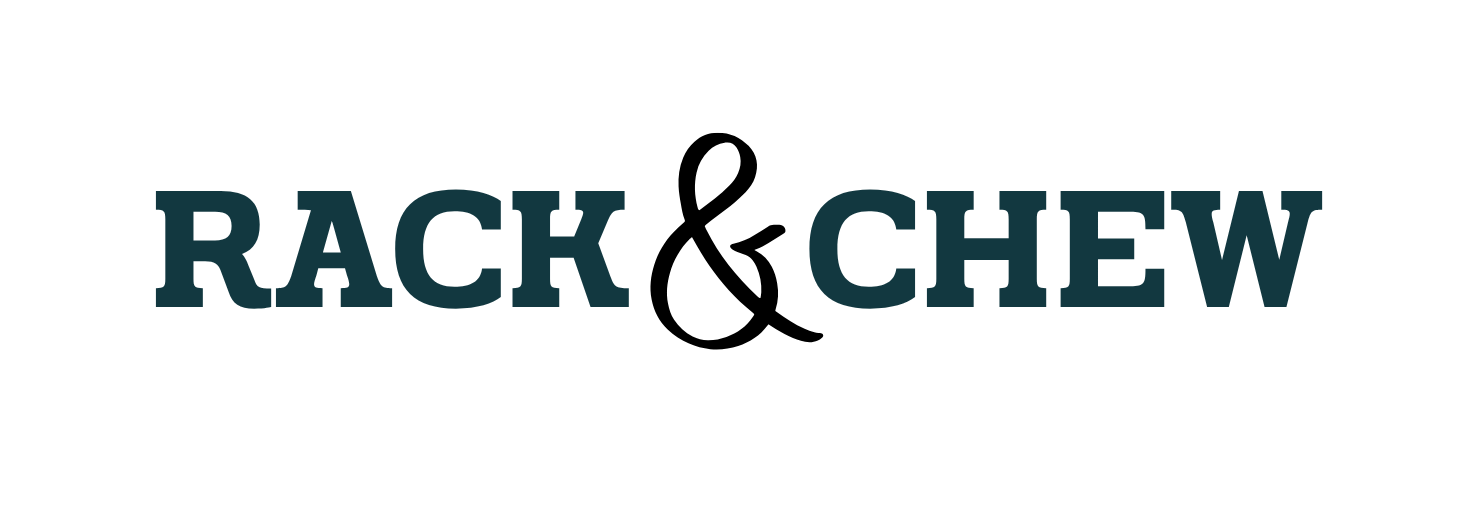 Rack & Chew